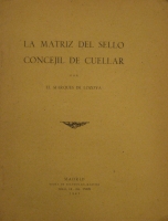 Portada de libro La Matriz del sello concejil de Cuellar. 