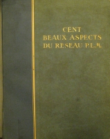 Portada de libro Cent Beaux Aspects Du Reseau P.L.M.