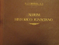 Portada de libro Album Histórico Ignaciano. Reproducción Fotozincográfica a Transcopia...