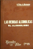 Portada de libro Las Bebidas Alcohólicas. El Alcoholismo.