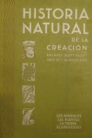 Portada de libro Historia Natural De La Creación. Los Animales, Las Plantas, La Tierra,...